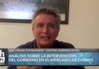 Luis Miguel Etchevehere Sobre la intención del gobierno en el mercado de la carne Luis Miguel Etchevehere Sobre la intención del gobierno en el mercado de la carne