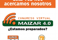 Congreso Maizar 4.0 / Congreso virtual de la cadena maicera
