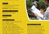 Curso de Inventario Forestal, para estudiantes de Agronomía y carreras afines