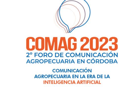 El 2° Foro de Comunicación Agropecuaria de Córdoba, en agosto y con eje en la Inteligencia Artificial