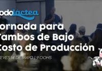 Jornada de Tambos de Bajo Costo – Jueves 14 de Mayo – Todo Láctea 2026