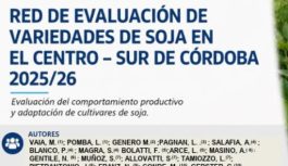 Ya está disponible el Informe de la Red de Evaluación de Variedades de Soja en el Centro-Sur de Córdoba – Campaña 2025/26. Ya está disponible el Informe de la Red de Evaluación de Variedades de Soja en el Centro-Sur de Córdoba – Campaña 2025/26.