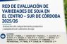 Ya está disponible el Informe de la Red de Evaluación de Variedades de Soja en el Centro-Sur de Córdoba – Campaña 2025/26.
